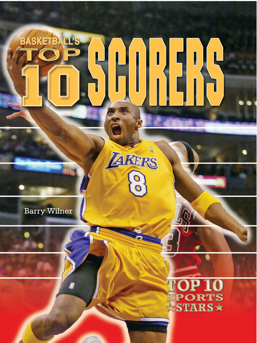 Title details for Basketball's Top 10 Scorers by Barry Wilner - Available